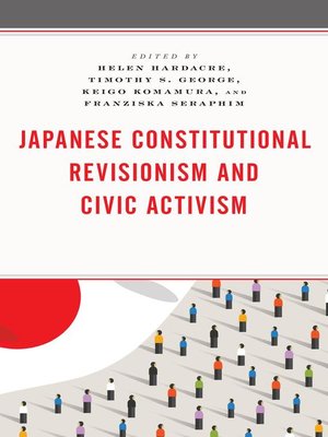 cover image of Japanese Constitutional Revisionism and Civic Activism